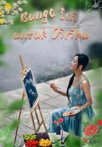 Bunga Ini untuk Diriku